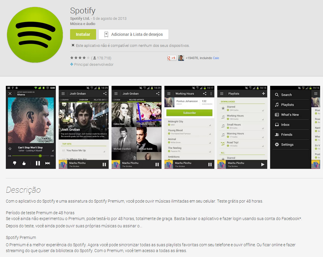 Spotify ainda não foi lançado no Brasil, mas o aplicativo para Android acaba de ganhar versão em português