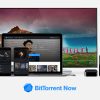 BitTorrent Now é uma plataforma (legal) de streaming de áudio e vídeo