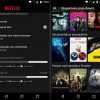 Netflix para Android já permite download de vídeos no microSD