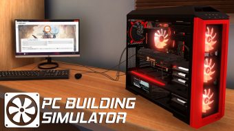PC Building Simulator é um jogo para você montar seu próprio computador