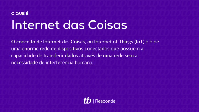 O conceito de Internet das Coisas, ou Internet of Things (IoT) é o de uma enorme rede de dispositivos conectados que possuem a capacidade de transferir dados através de uma rede sem a necessidade de interferência humana.