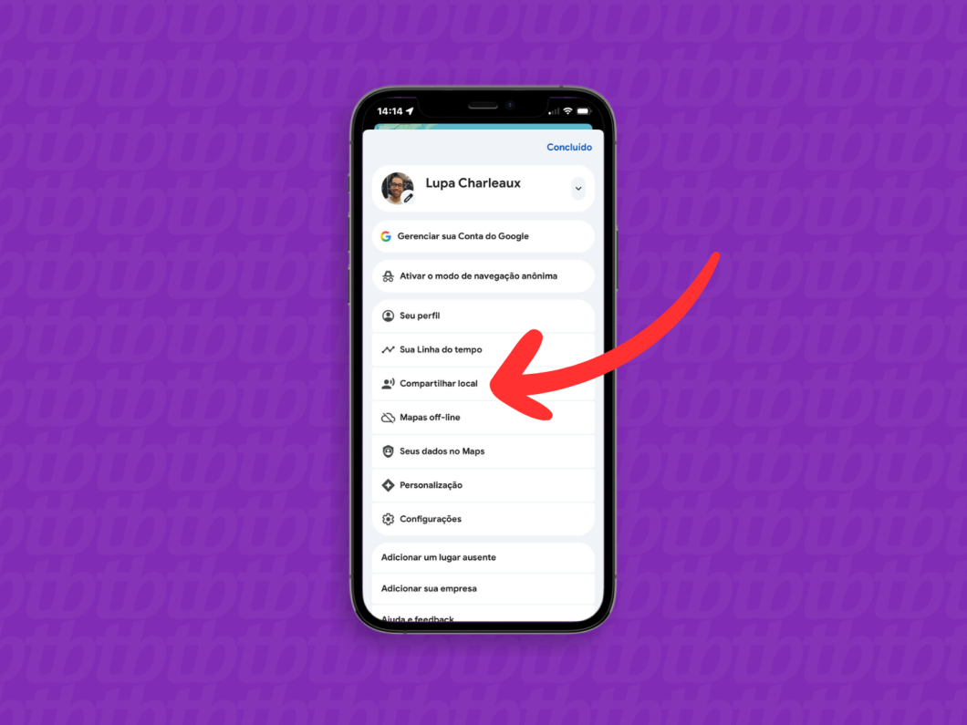 Selecionando “Compartilhar local” no Google Maps para rastrear o iPhone em tempo real
