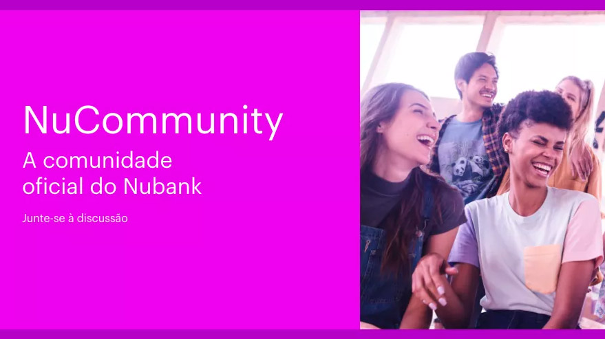 NuCommunity é fórum do Nubank com vantagens a usuários mais ativos