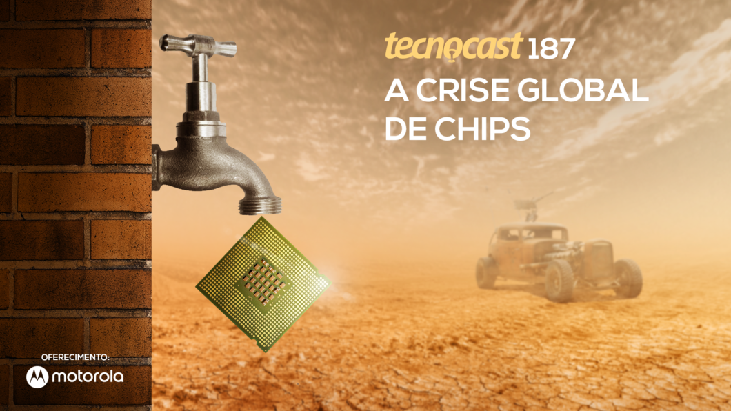 Tecnocast 187 – A crise global de chips (Arte: Vitor Pádua / Tecnoblog)