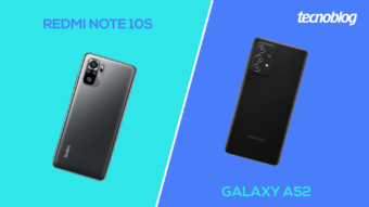 Comparativo: Redmi Note 10S ou Galaxy A52; qual comprar?