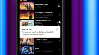 Netflix permite ver séries e filmes offline mesmo com download incompleto