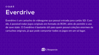 O que é um Everdrive?