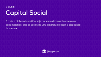 O que é capital social de uma empresa?