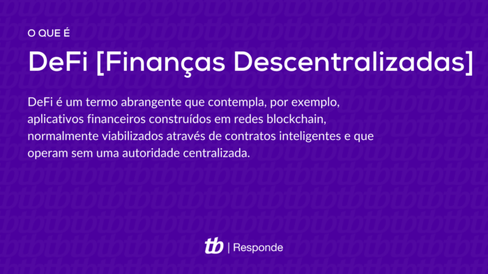 O que são finanças descentralizadas [DeFi]