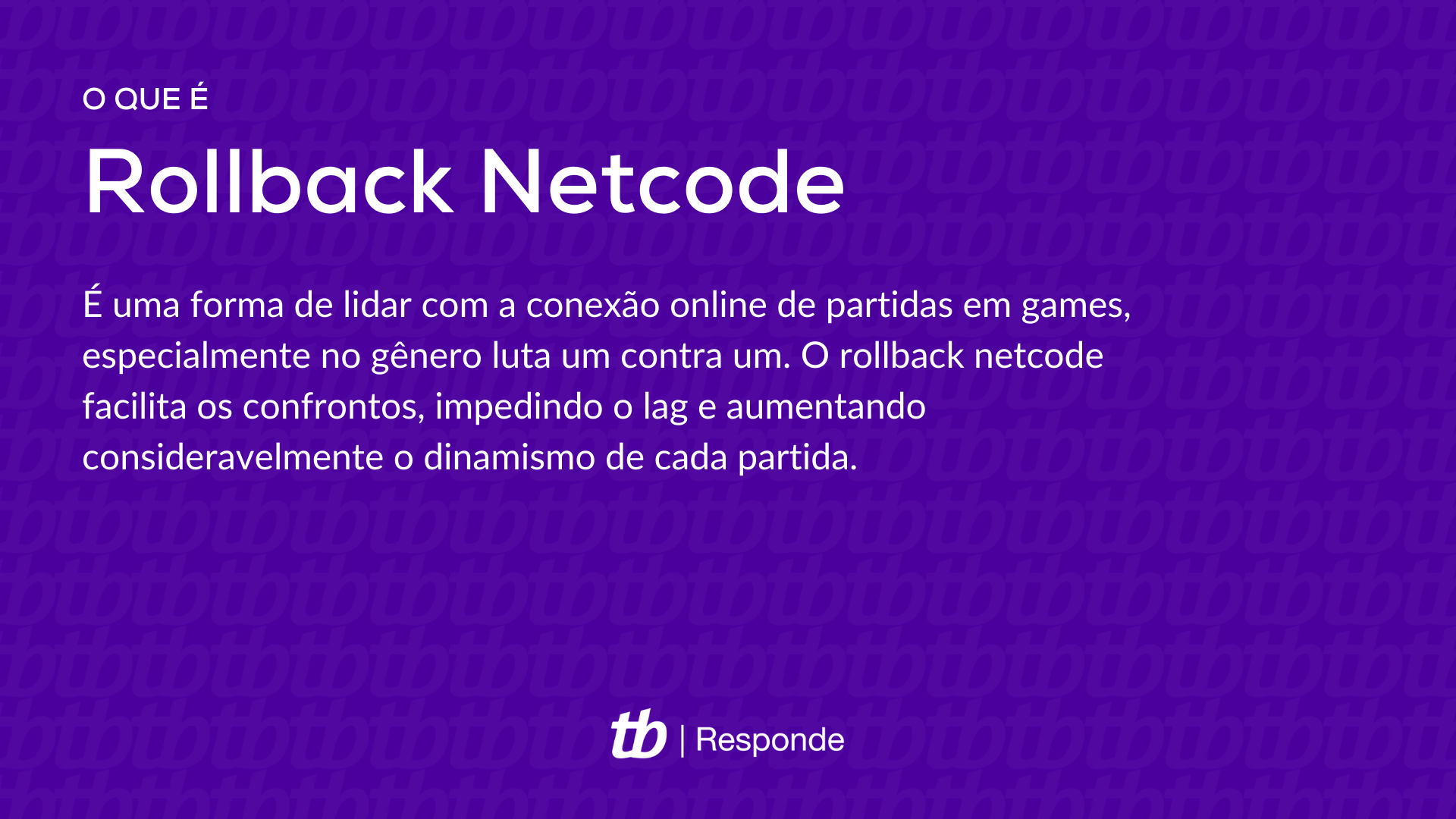 O que é rollback netcode em jogos de luta?