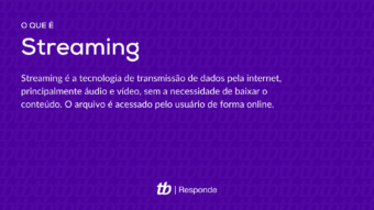 O que é streaming?