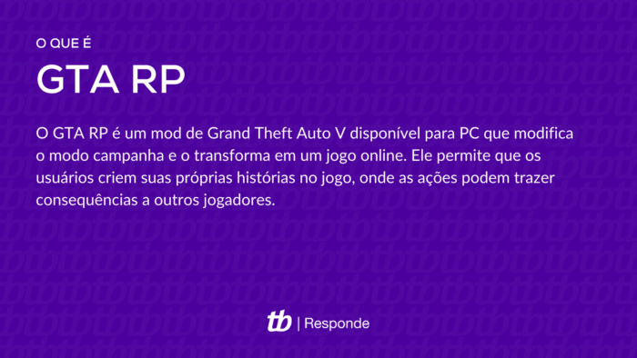 O GTA RP é um mod de Grand Theft Auto V disponível para PC que modifica o modo campanha e o transforma em um jogo online. Ele permite que os usuários criem suas próprias histórias no jogo, onde as ações podem trazer consequências a outros jogadores.