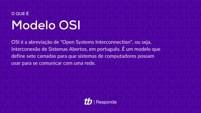 O que é Modelo OSI?OSI é a abreviação de "Open Systems Interconnection", ou seja, Interconexão de Sistemas Abertos, em português. É um modelo que define sete camadas para que sistemas de computadores possam usar para se comunicar com uma rede.