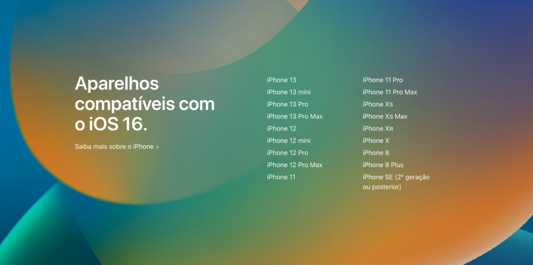 iPhones compatíveis com o iOS 16 (Imagem: Divulgação/Apple)