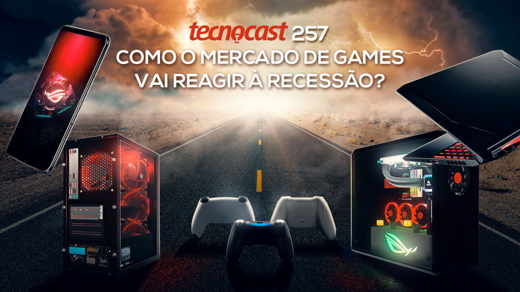 Tecnocast 257 – Como o mercado de games vai reagir à recessão? (Imagem: Vitor Pádua / Tecnoblog)