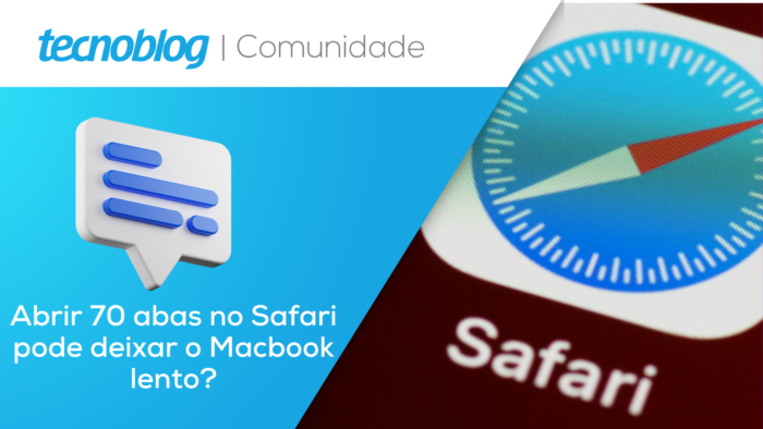 Abrir 70 abas no Safari deixa o MacBook lento? As discussões na Comunidade do TB