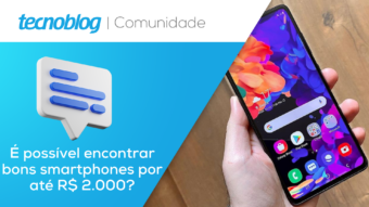 É possível encontrar bons celulares por até R$ 2.000? As discussões na Comunidade do TB