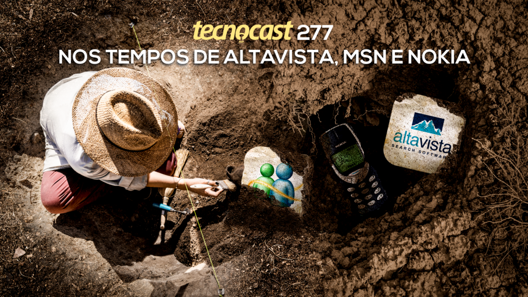 Nos tempos de Altavista, MSN e Nokia (Imagem: Vitor Pádua / Tecnoblog)