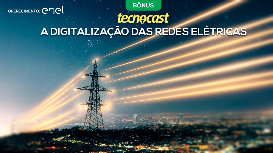 A digitalização das redes elétricas (Imagem: Vitor Pádua / Tecnoblog)