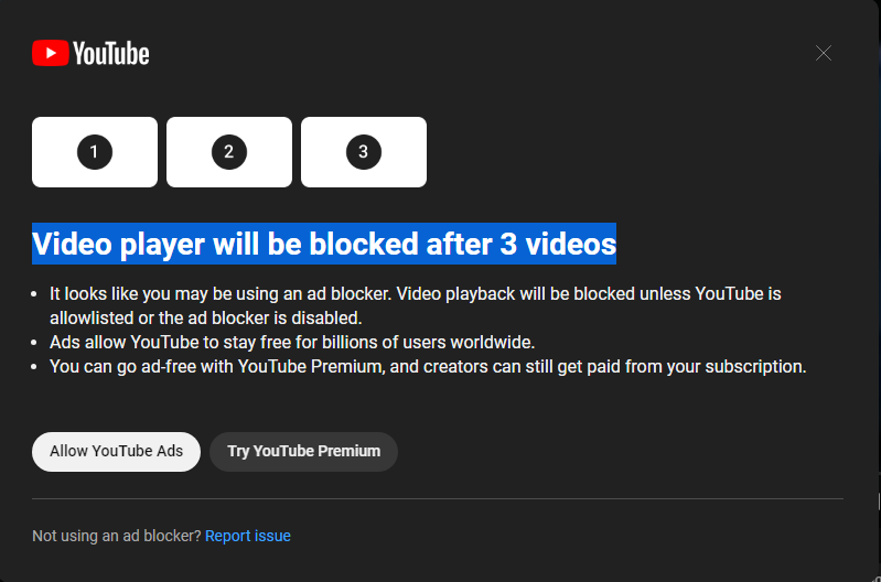Alerta dentro do YouTube concede três vídeos para usuários de adblock (Imagem: Reprodução/Bleeping Computer)