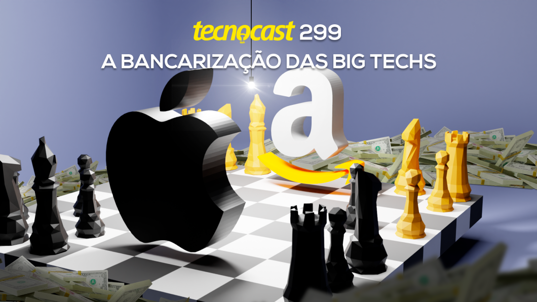 A bancarização das Big Techs (Imagem: Vitor Pádua / Tecnoblog)