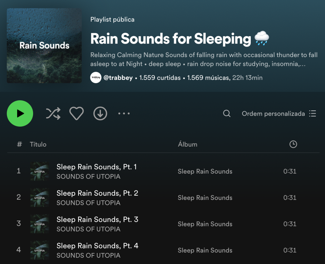 Playlist de chuva do Spotify com faixas com 31 segundos de duração