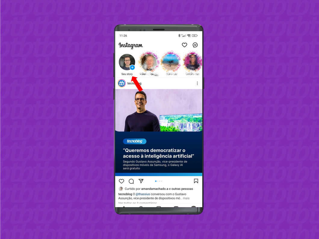 Abra o Instagram e toque em "Seu story" (imagem: Emerson Alecrim/Tecnoblog)