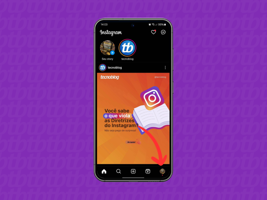 Print do aplicativo do Instagram indica como acessar o próprio perfil na rede social
