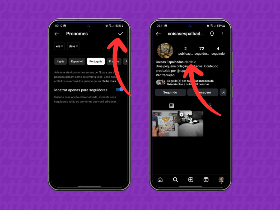 Capturas de tela do aplicativo Instagram indicam como salvar a alteração do pronome no Instagram