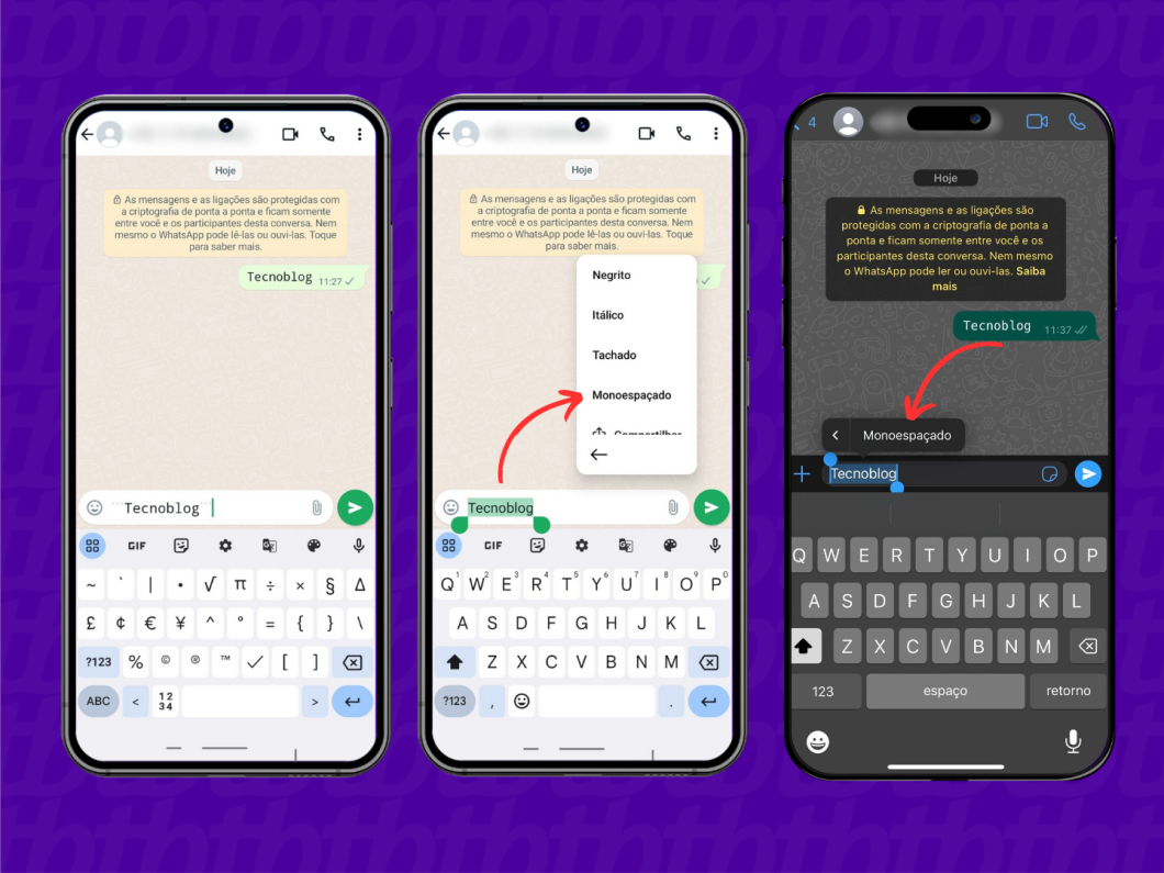 Criando uma mensagem com monoespaçamento no WhatsApp em <a href='https://meuspy.com/tag/Espiao-para-Android-gratis'>Android</a> e iOS
