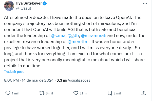 Tweet de Ilya Sutskever sobre sua saída da OpenAI (Imagem: Reprodução/X/Twitter)