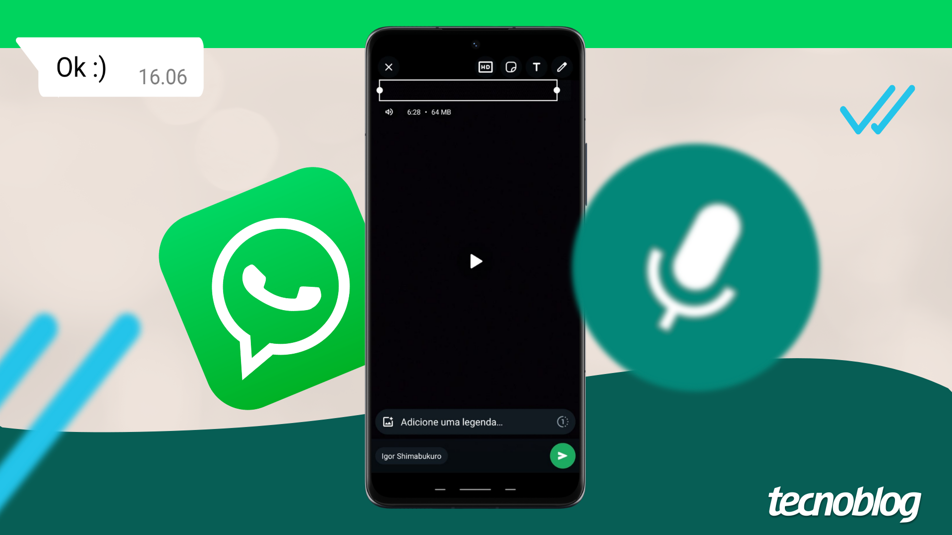 Como converter um vídeo grande para compartilhar no WhatsApp – Tecnoblog