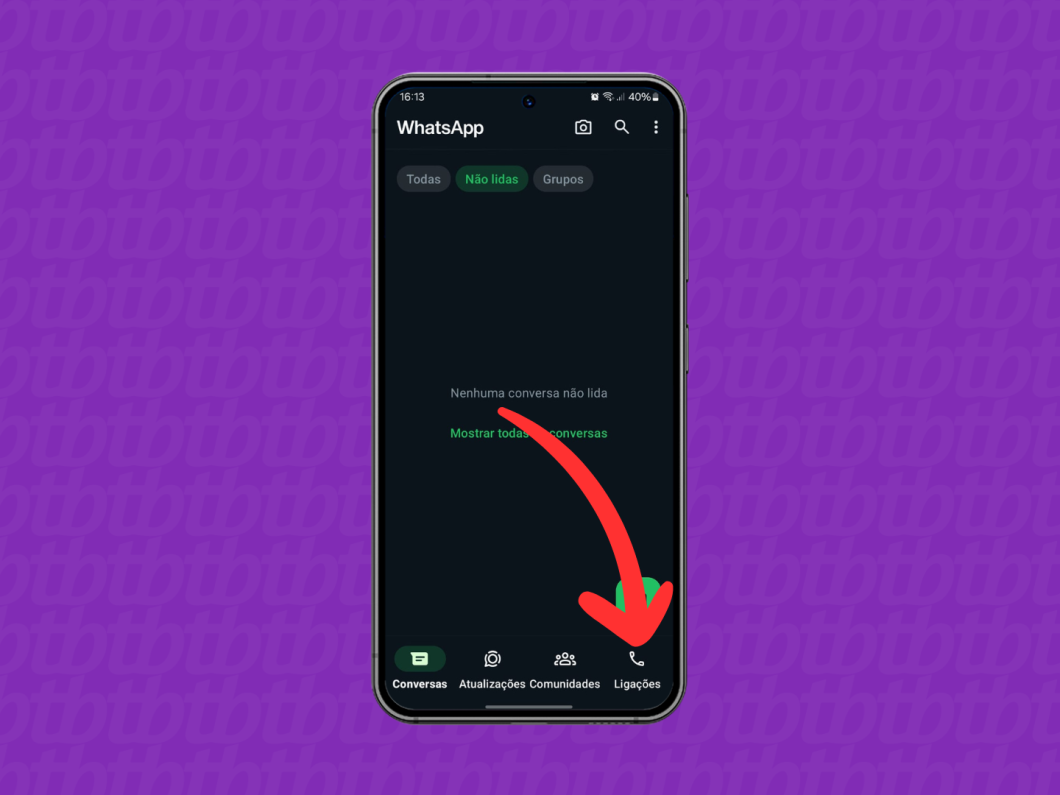 Captura de tela do aplicativo WhatsApp no Android mostra como acessar a aba "Ligações"