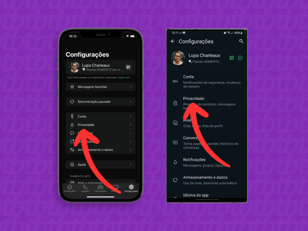 Capturas de tela do aplicativo WhatsApp no iOS e no Android mostram como acessar o menu "Privacidade"