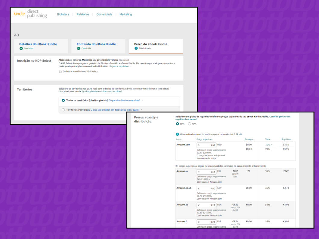 Capturas de tela do site Kindle Direct Publishing mostram como preencher as informações de preços e royalties