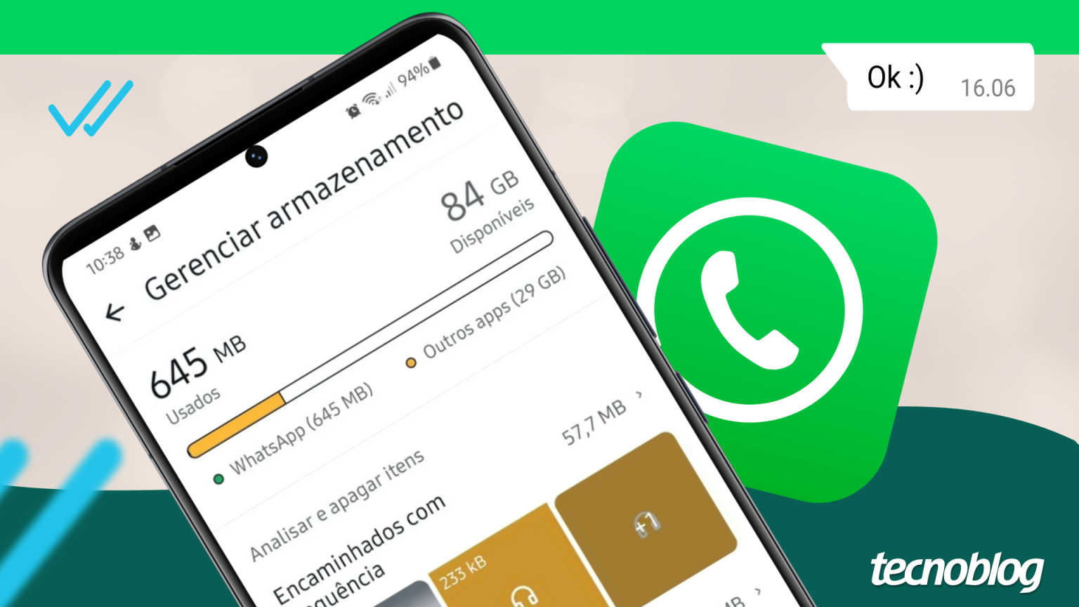 Como liberar espaço no WhatsApp pelo Android ou iPhone Aplicativos e