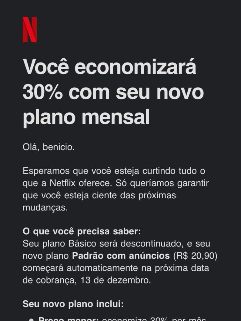 Comunicado da Netflix enviado por email (imagem: reprodução/Benício Matheus/@matheuscomth)