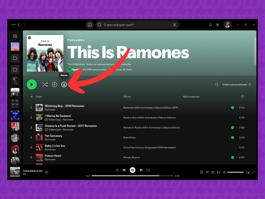 Captura de tela do app Spotify no PC mostra como baixar a playlist ou álbum