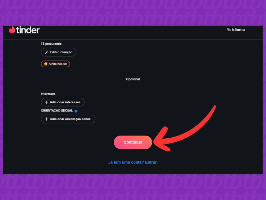 Captura de tela do site Tinder mostra como concluir o cadastro