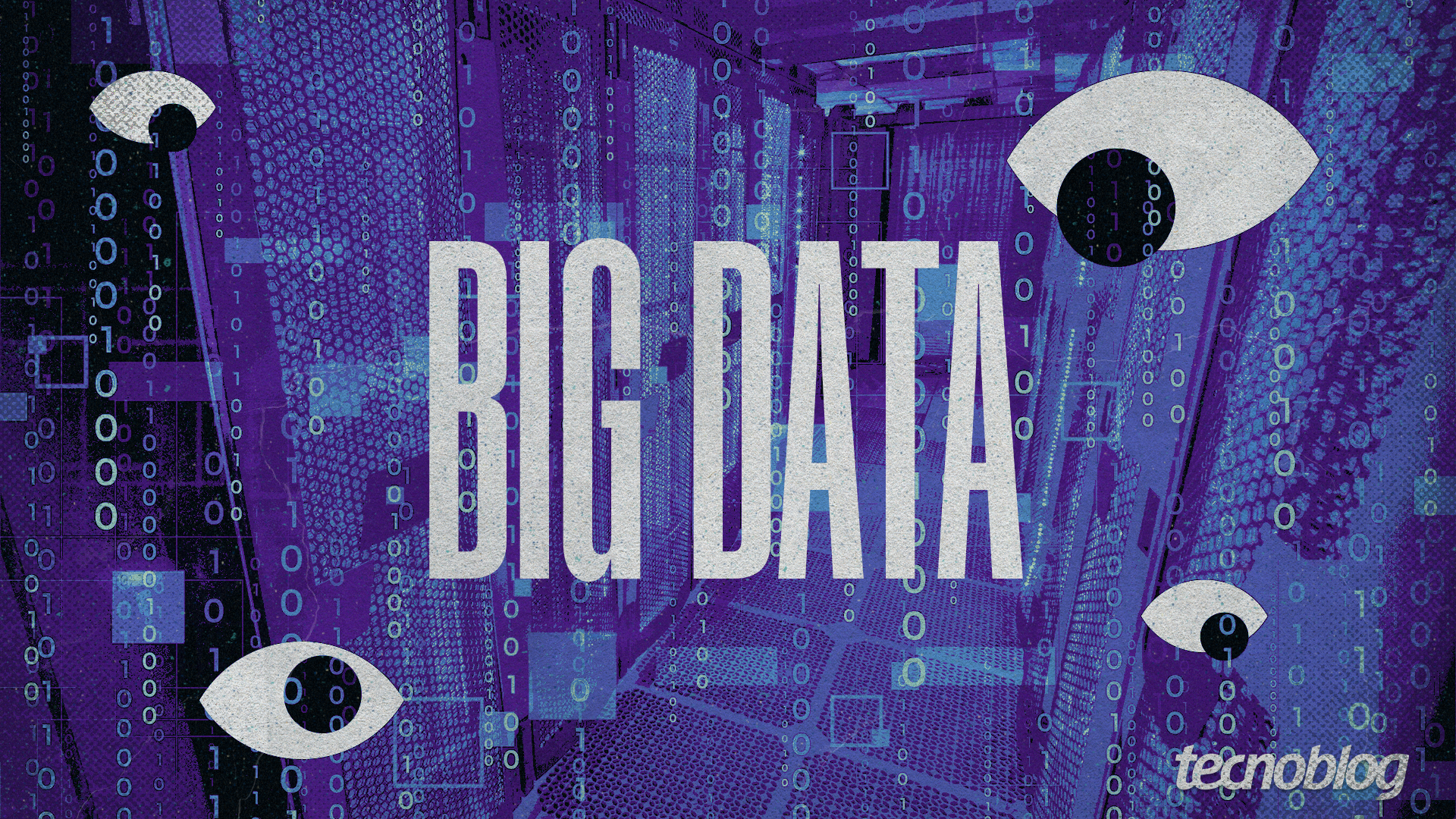 O que é Big Data? Saiba como o conceito surgiu, para que serve e exemplos de uso