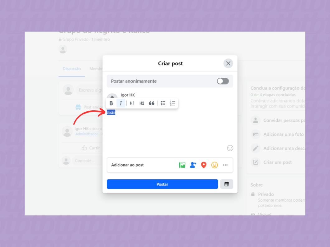 Deixando o texto de grupo em itálico ou negrito no Facebook