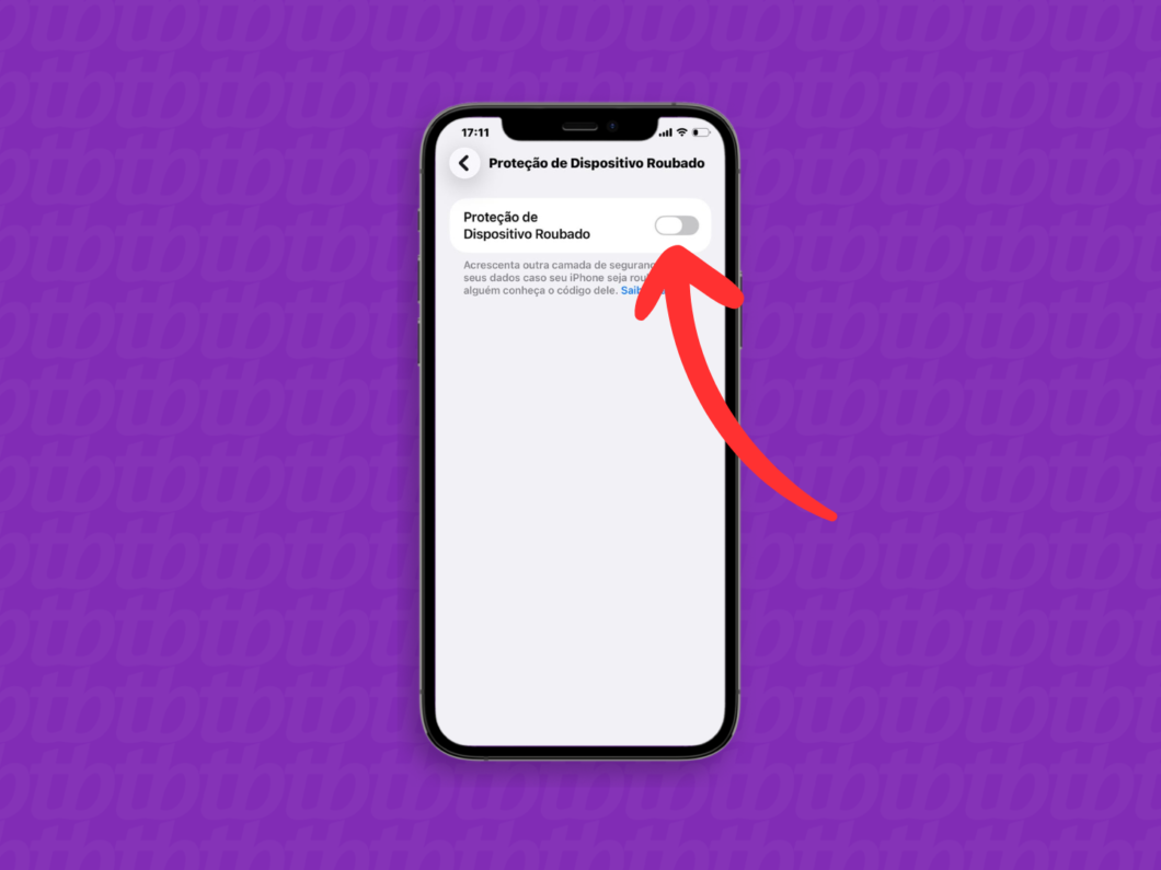 Ativando a função “Proteção de Dispositivo Roubado” no iPhone, com o seletor ligado na tela “Proteção de Dispositivo Roubado”