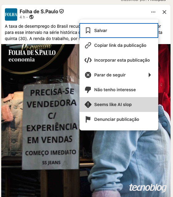 Menu do LinkedIn mostrando o botão “Seems like AI slop” para denunciar publicações suspeitas de IA