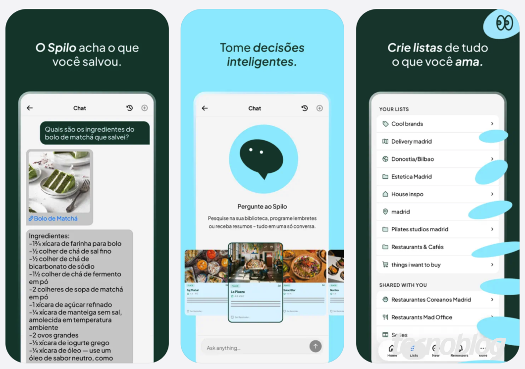 Telas do Spilo mostrando: conversa com sugestões, chat com lembretes e listas do que você ama