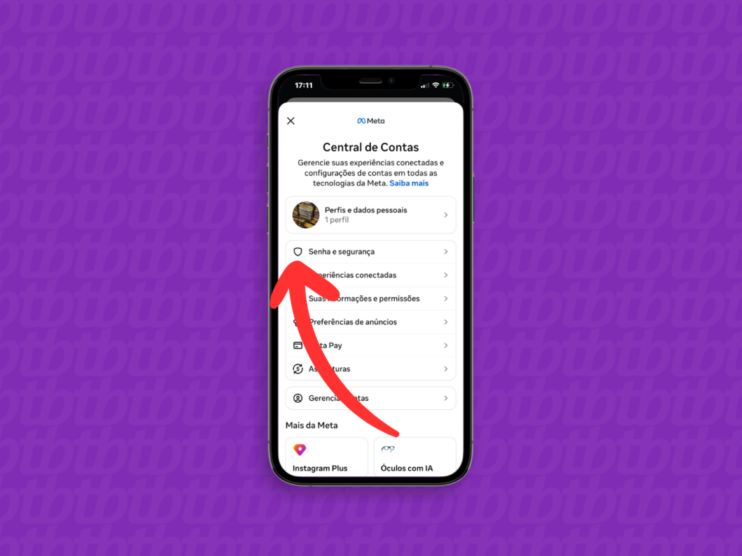 Entrando no menu “Senha e segurança” na Central de Contas da Meta no Instagram (perfil no celular)