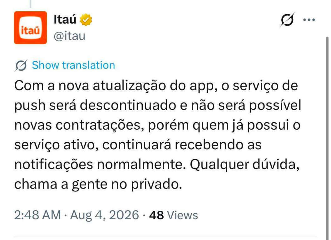 Tweet do perfil oficial do Itaú no X explicando que push por app não muda; serviço de push será descontinuado
